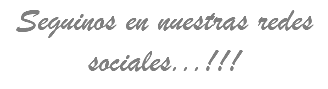 Seguinos en nuestras redes sociales...!!!